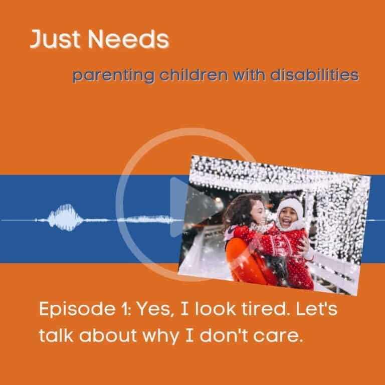 Just Needs Podcast Episode 1 Logo Graphic: Yes, I look tired. Let's talk about why I don't care.