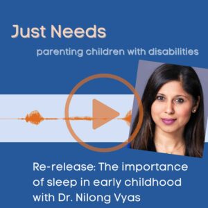 Click to play Just Needs Podcast: Parenting children with disabilities episode 60 on Buzzsprout.
